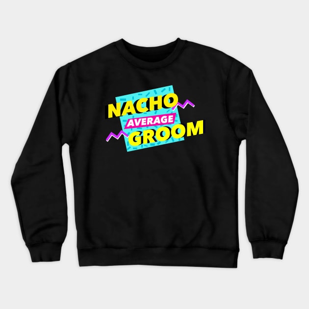 Nacho Groom Ice Blue Crewneck Sweatshirt by michaelatyson